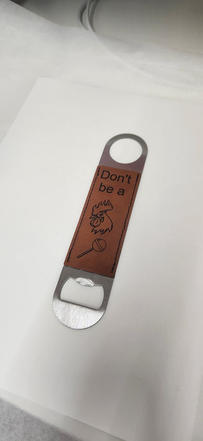 Don't Be A C*ck Sucker